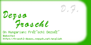 dezso froschl business card